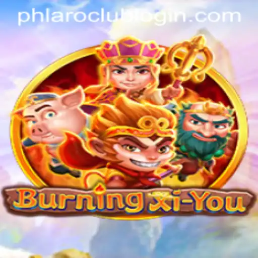 BurningXiYou: Dive into the Digital Adventure Realm