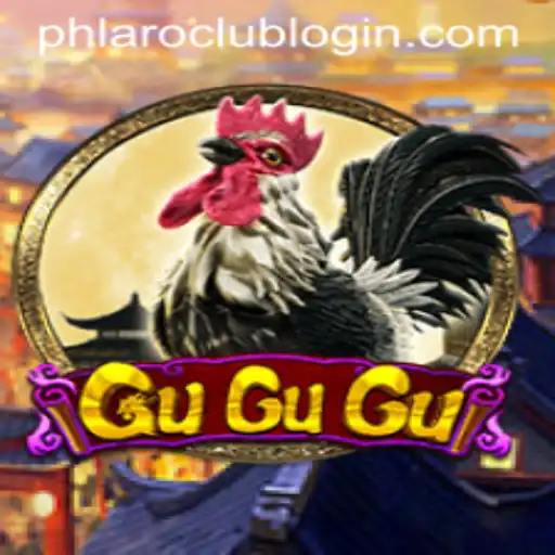 Exploring the Exciting World of GuGuGu: Your Guide to the Game and PHLARO.COM