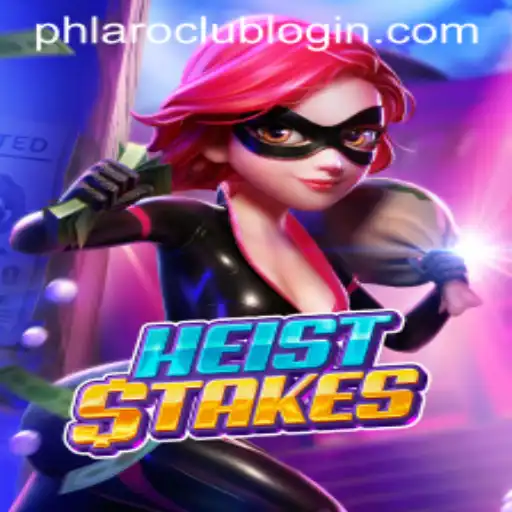 Experience the Thrill of HeistStakes: A Comprehensive Guide