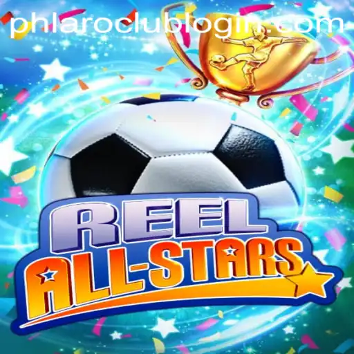 ReelAllStars: An Exciting New Adventure in the World of Gaming